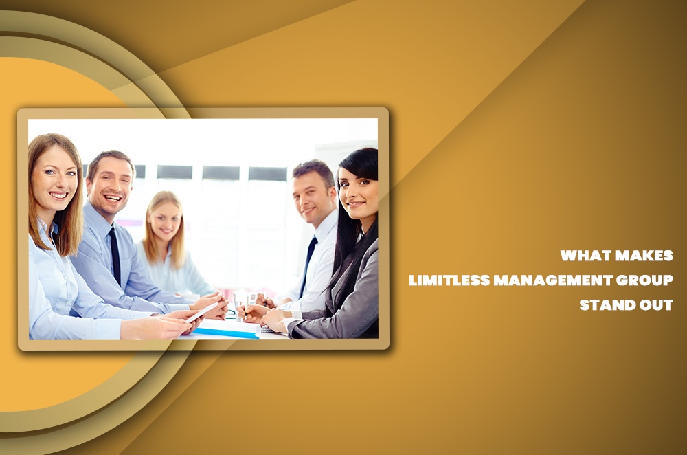 What Makes Limitless Management Group Stand Out