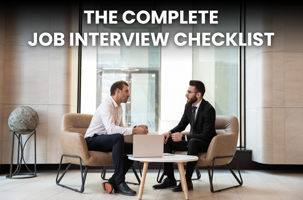 The Complete Job Interview Checklist